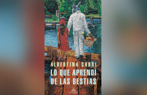 Lo que aprendí de las bestias